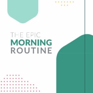 The Epic Morning Routine Journal (Spiral 6x9)